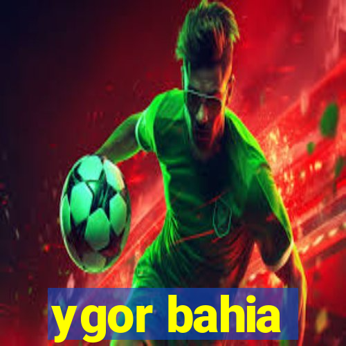 ygor bahia