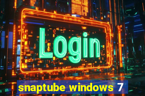 snaptube windows 7