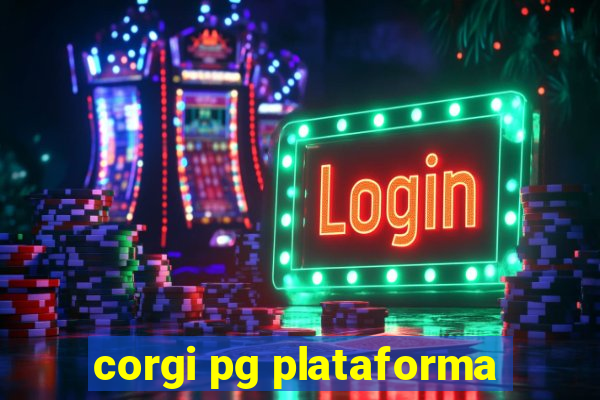 corgi pg plataforma