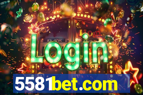5581bet.com