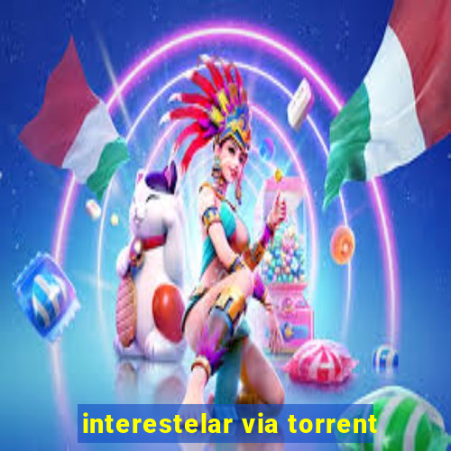 interestelar via torrent