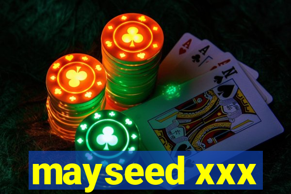 mayseed xxx