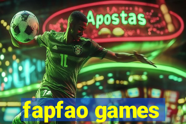 fapfao games