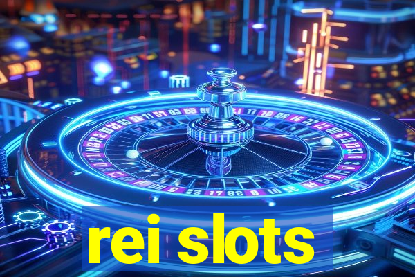 rei slots