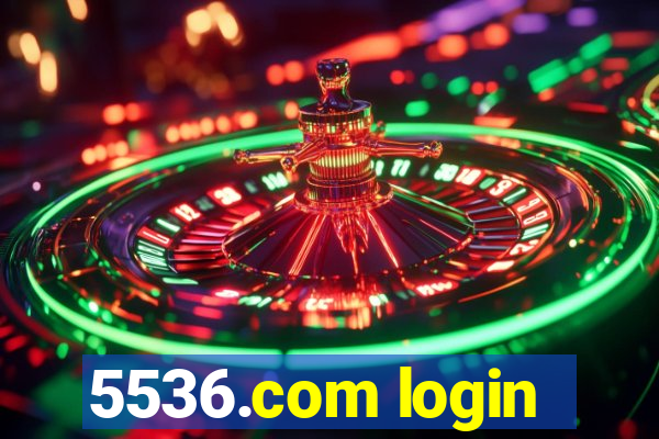 5536.com login