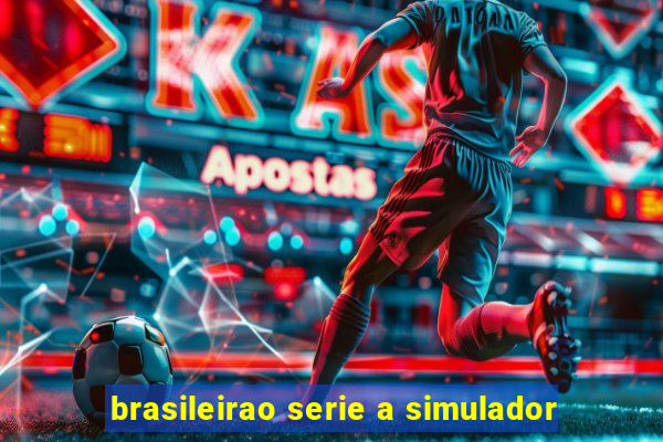 brasileirao serie a simulador
