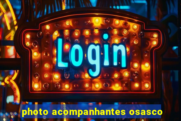 photo acompanhantes osasco