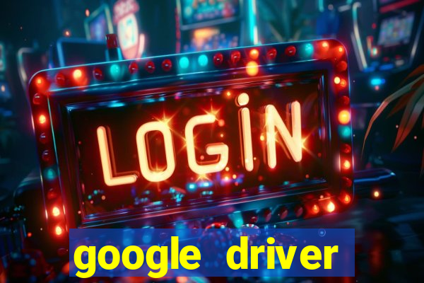 google driver windows 10
