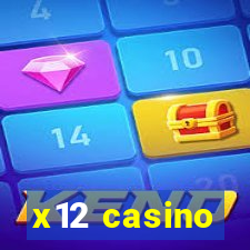 x12 casino