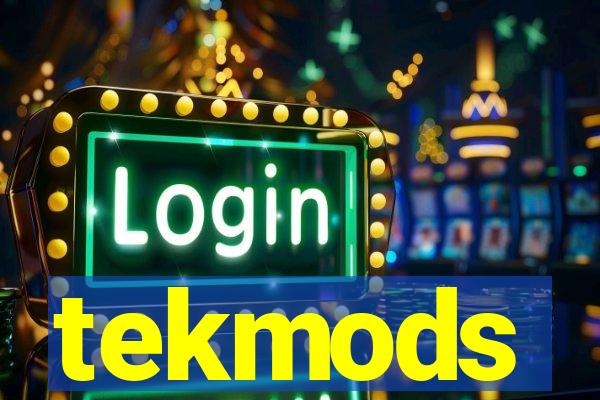 tekmods