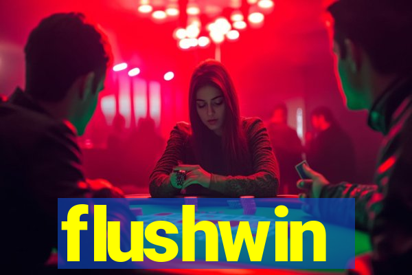 flushwin