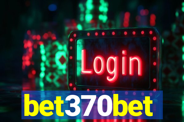 bet370bet