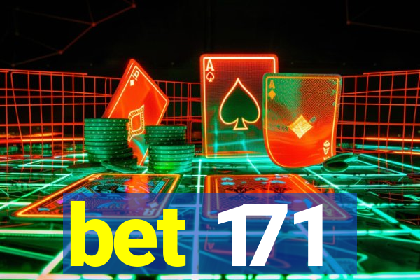 bet 171