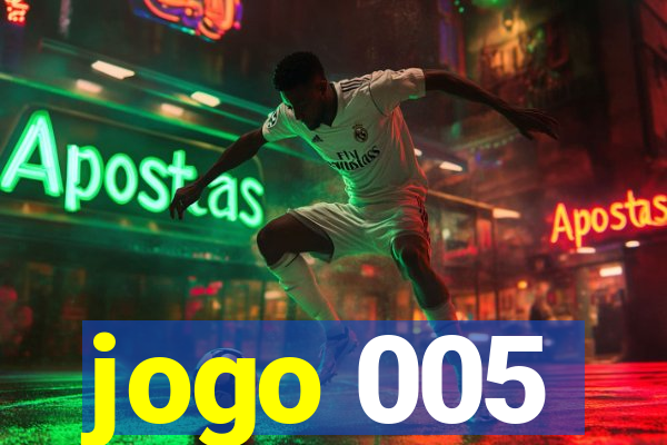 jogo 005