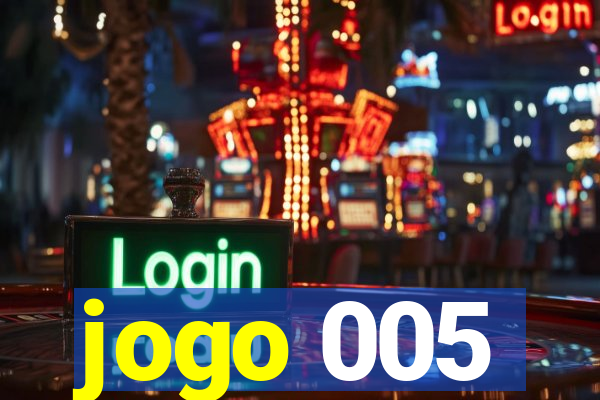 jogo 005