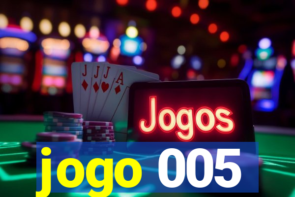 jogo 005