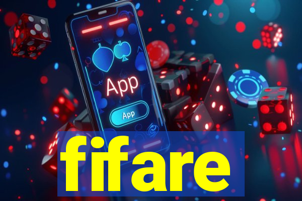 fifare