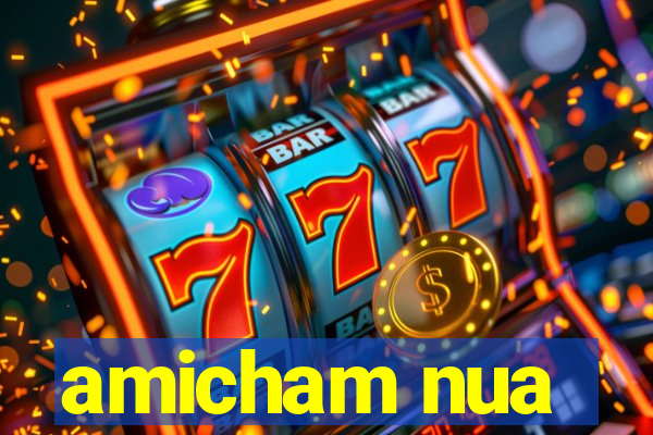 amicham nua