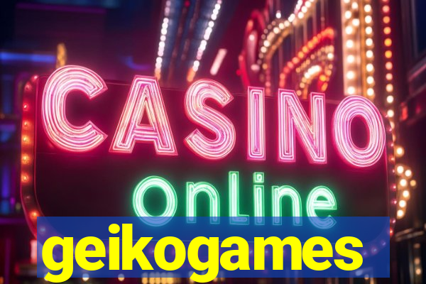 geikogames