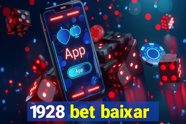 1928 bet baixar