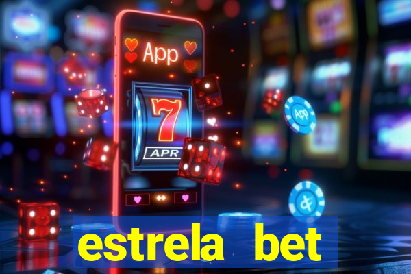estrela bet download app