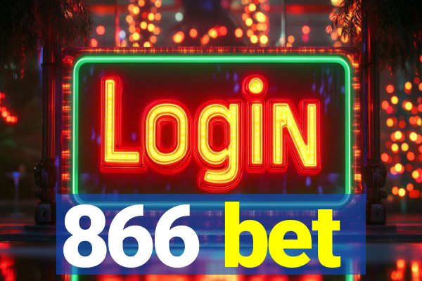 866 bet