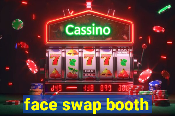 face swap booth