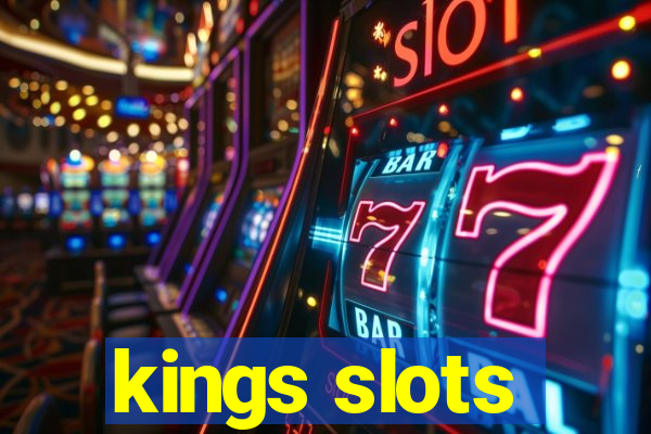 kings slots