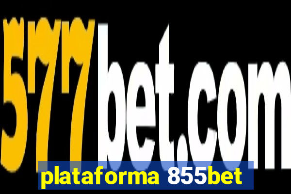 plataforma 855bet