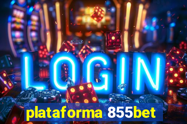 plataforma 855bet