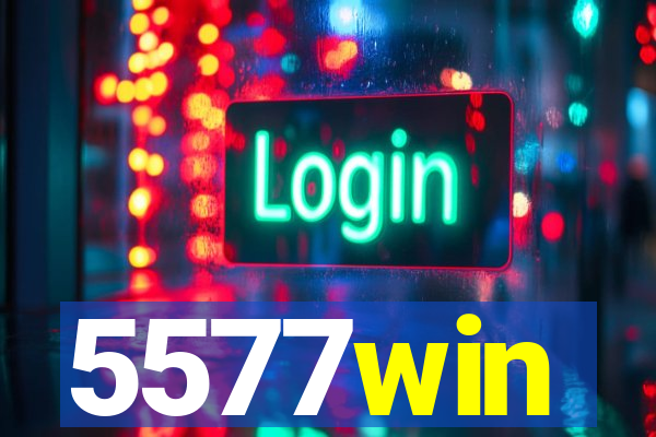 5577win