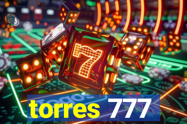 torres 777