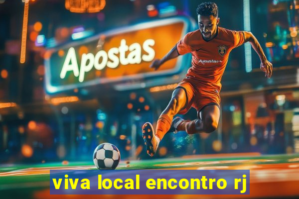 viva local encontro rj