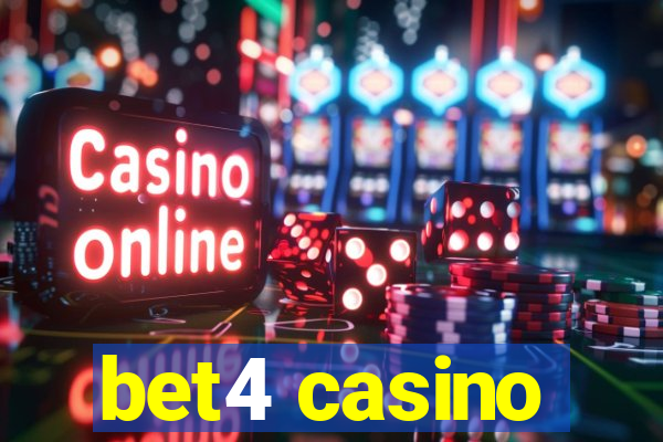 bet4 casino