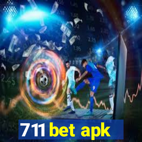 711 bet apk