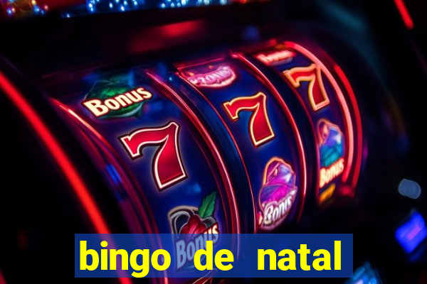 bingo de natal para imprimir gratis