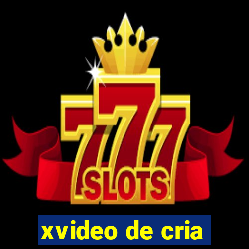 xvideo de cria