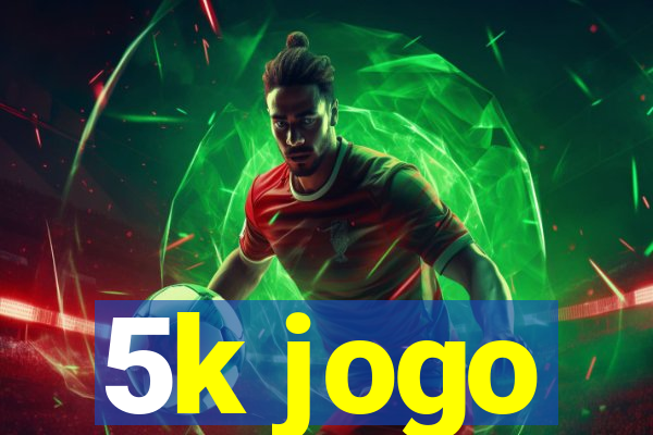 5k jogo