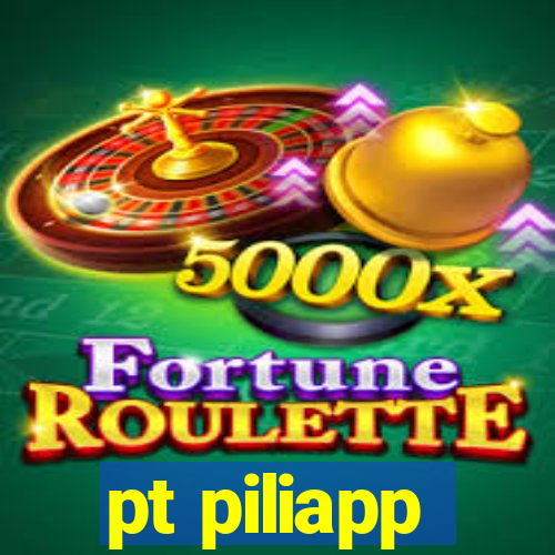 pt piliapp