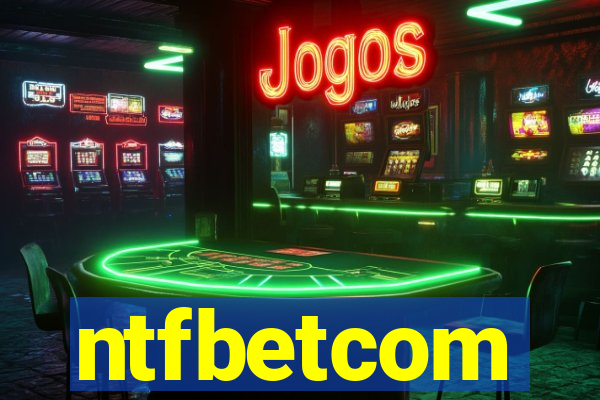 ntfbetcom