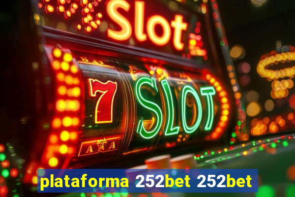 plataforma 252bet 252bet