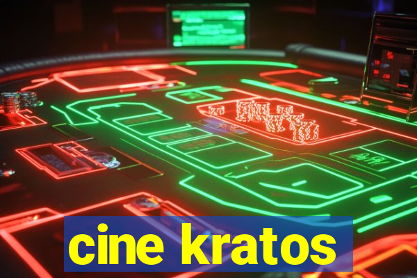 cine kratos