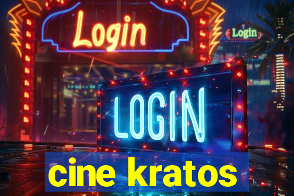 cine kratos
