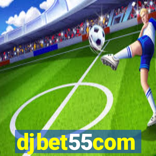djbet55com