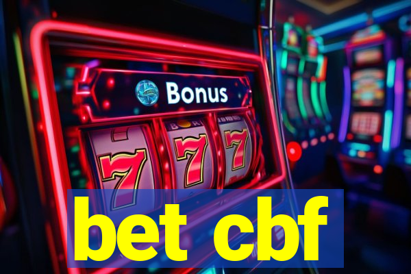 bet cbf