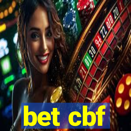 bet cbf