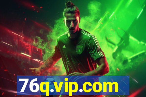 76q.vip.com