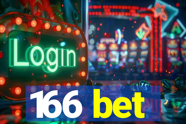 166 bet