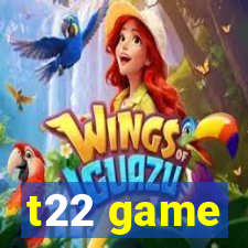 t22 game