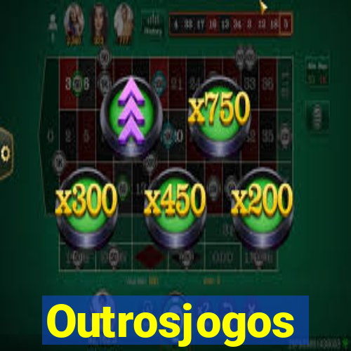 Outrosjogos